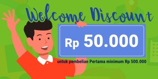 Welcome Voucher Rp 50.000 Minimum Pembelian Rp 500.000